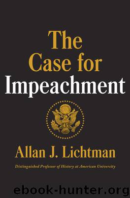 The Case for Impeachment by Allan J. Lichtman