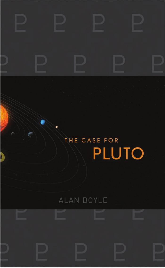The Case for Pluto by Boyle Alan
