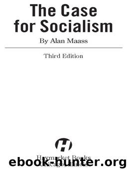 The Case for Socialism by Maass Alan & Zinn Howard