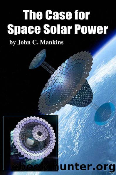 The Case for Space Solar Power by John Mankins