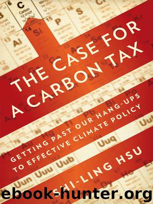 The Case for a Carbon Tax by Shi-Ling Hsu
