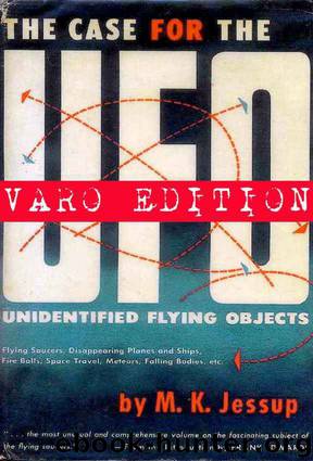 The Case for the UFO - VARO EDITION by Jessup Morris