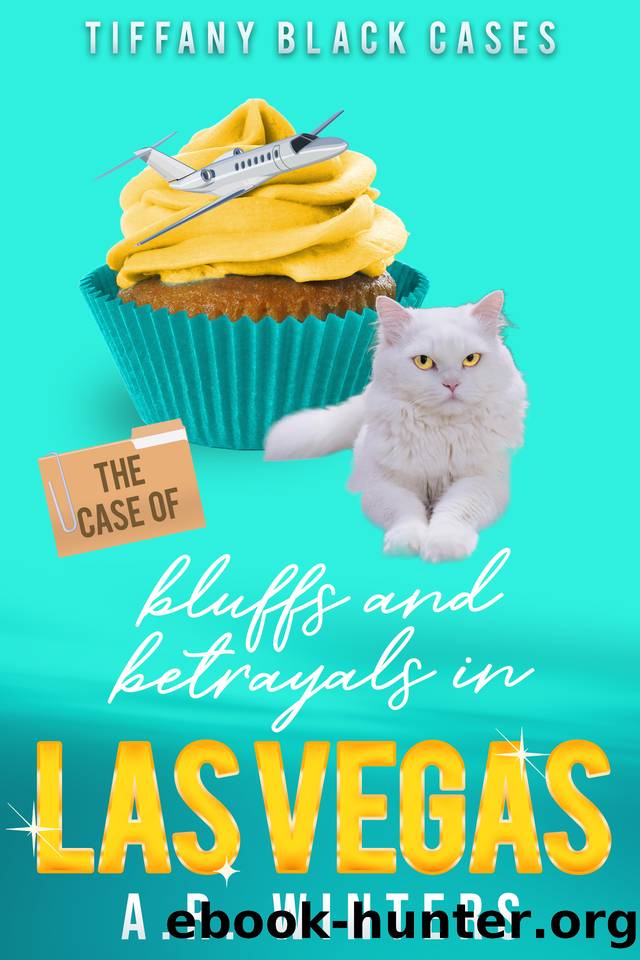 The Case of Bluffs and Betrayals in Las Vegas by A.R. Winters