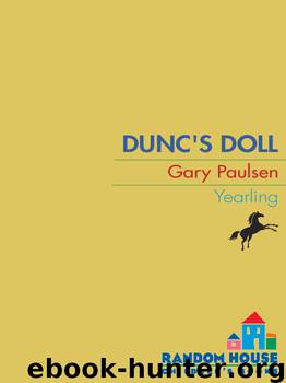 The Case of Dunc's Doll by Gary Paulsen