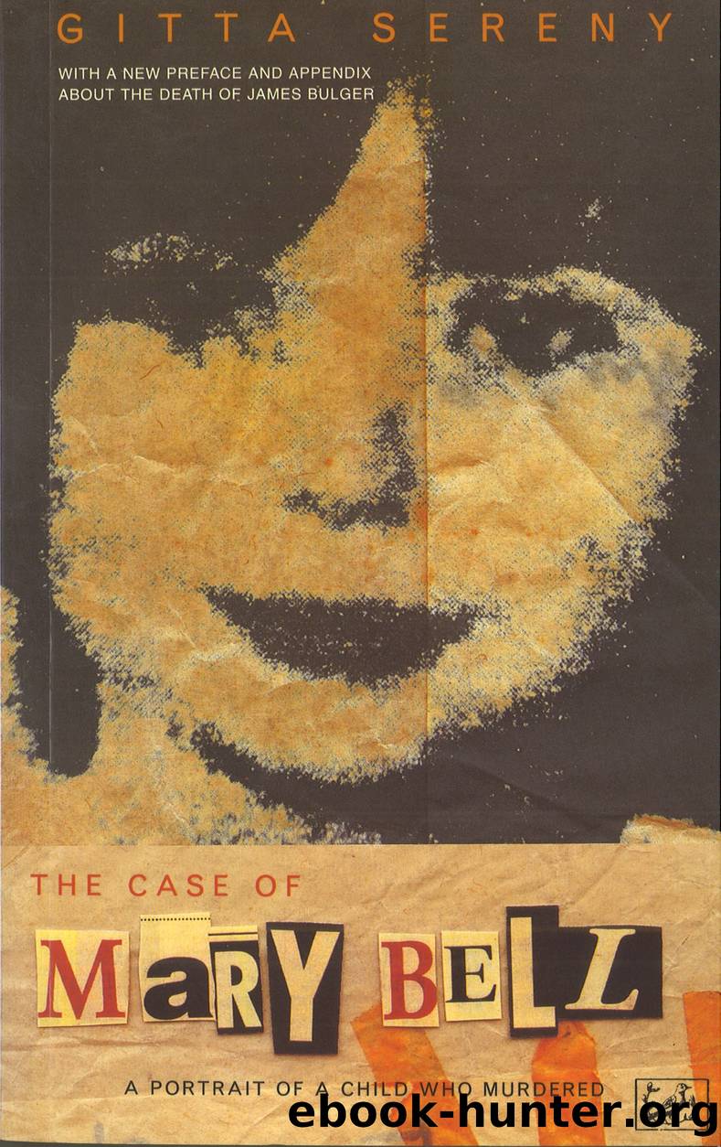 The Case of Mary Bell by Gitta Sereny