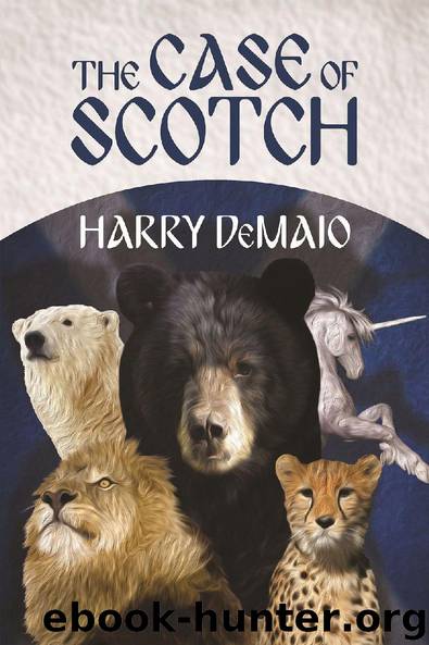 The Case of Scotch by Harry DeMaio