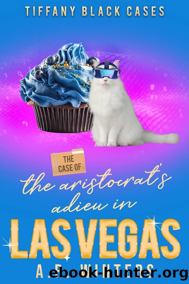 The Case of The Aristocrat's Adieu in Las Vegas: A Cozy Tiffany Black Mystery by A.R. Winters