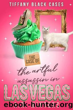 The Case of the Artful Assassin in Las Vegas: A Cozy Tiffany Black Mystery by A.R. Winters