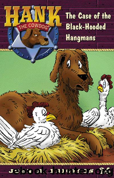The Case of the Black-Hooded Hangmans by John R. Erickson