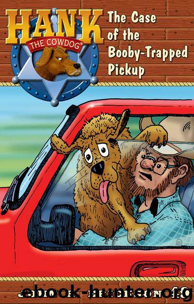 The Case of the Booby-Trapped Pickup by John R. Erickson