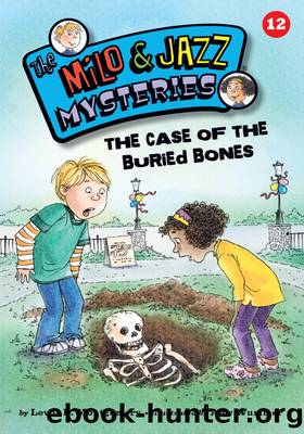 The Case of the Buried Bones by Lewis B. Montgomery