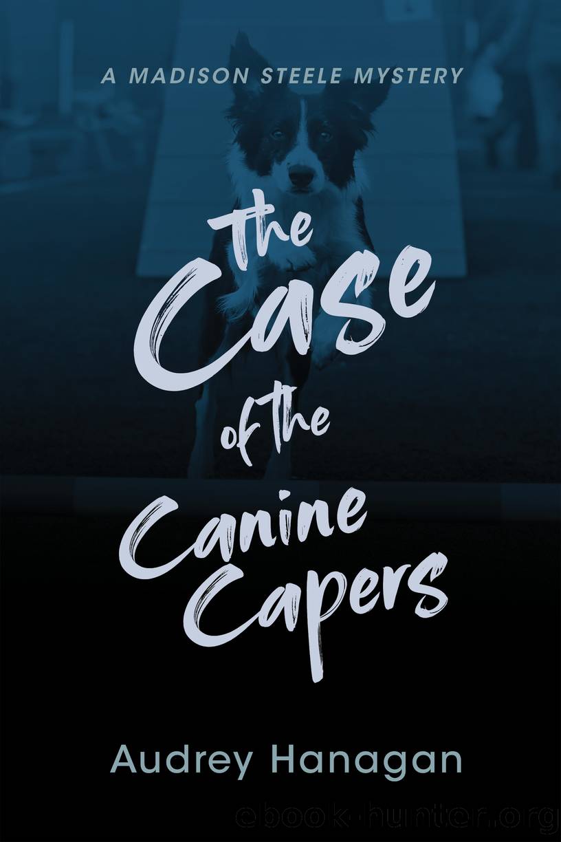 The Case of the Canine Capers by Audrey Hanagan