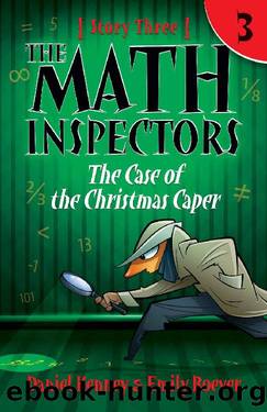 The Case of the Christmas Caper by Daniel Kenney & Emily Boever