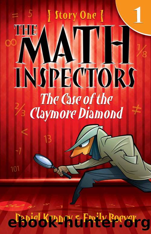The Case of the Claymore Diamond (A Hilarious Adventure for Children Ages 9-12) by Daniel Kenney & Emily Boever