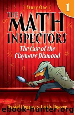 The Case of the Claymore Diamond by Daniel Kenney & Emily Boever