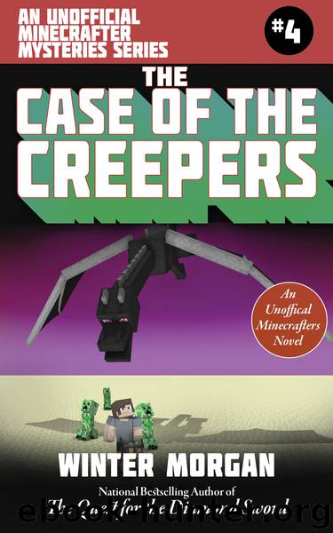 The Case of the Creepers by Winter Morgan