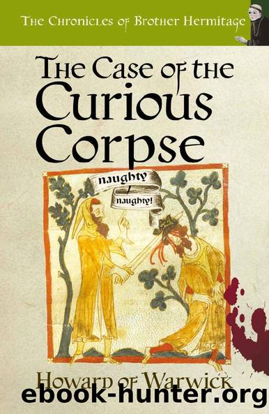 The Case of the Curious Corpse by Howard of Warwick