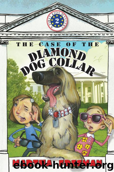The Case of the Diamond Dog Collar by Martha Freeman