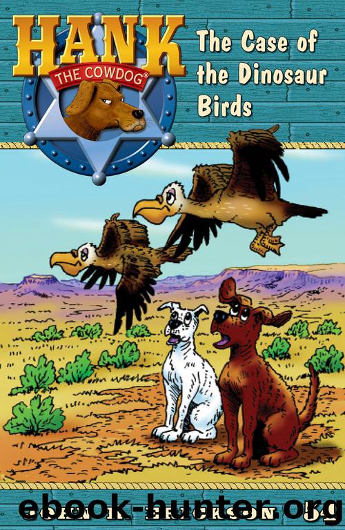 The Case of the Dinosaur Birds by John R. Erickson