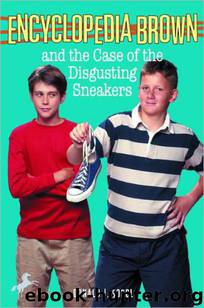 The Case of the Disgusting Sneakers by Donald J. Sobol