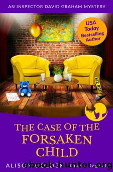 The Case of the Forsaken Child by Grace Dagnall & Alison Golden