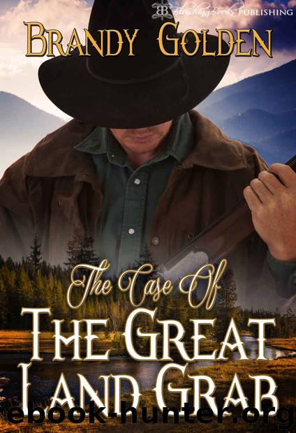 The Case of the Great Land Grab (Agent Thorn Book 1) by Brandy Golden