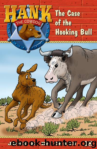 The Case of the Hooking Bull by John R. Erickson
