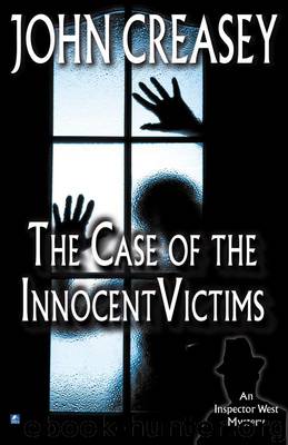 The Case of the Innocent Victims by John Creasey