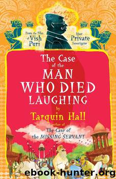 The Case of the Man Who Died Laughing by Tarquin Hall