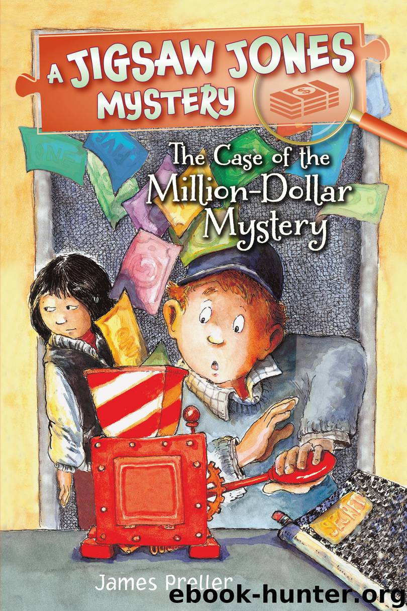 The Case of the Million-Dollar Mystery by James Preller