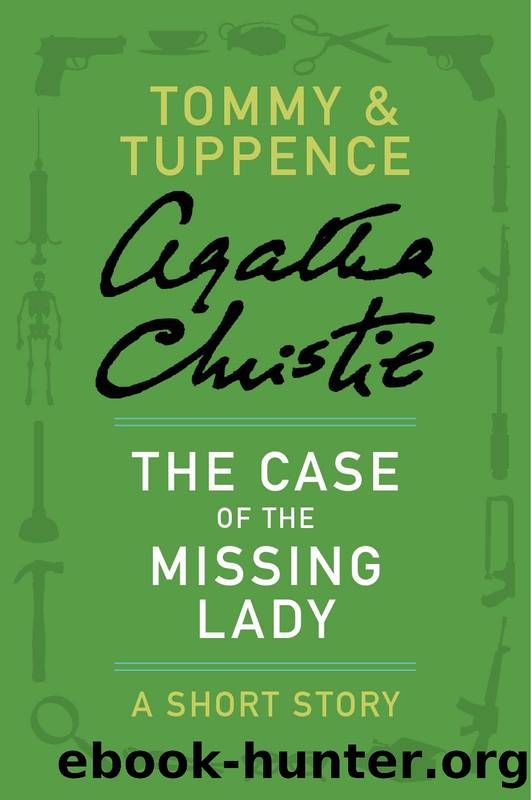 The Case of the Missing Lady by Agatha Christie