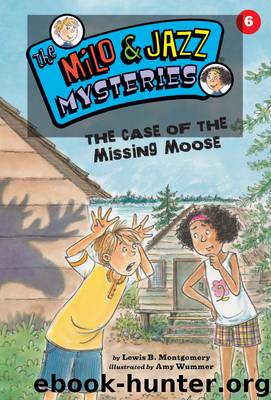 The Case of the Missing Moose by Lewis B. Montgomery