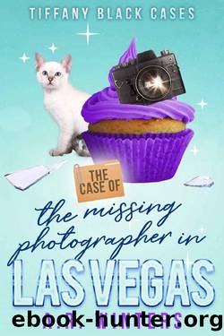 The Case of the Missing Photographer in Las Vegas: A Cozy Tiffany Black Mystery (Tiffany Black Cases Book 1) by A.R. Winters