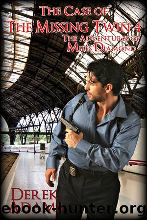 The Case of the Missing Twin 4 by Derek Adams
