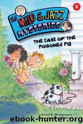 The Case of the Poisoned Pig by Lewis B. Montgomery
