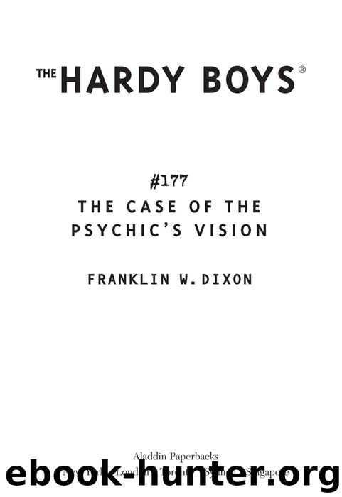 The Case of the Psychic's Vision by Franklin W. Dixon