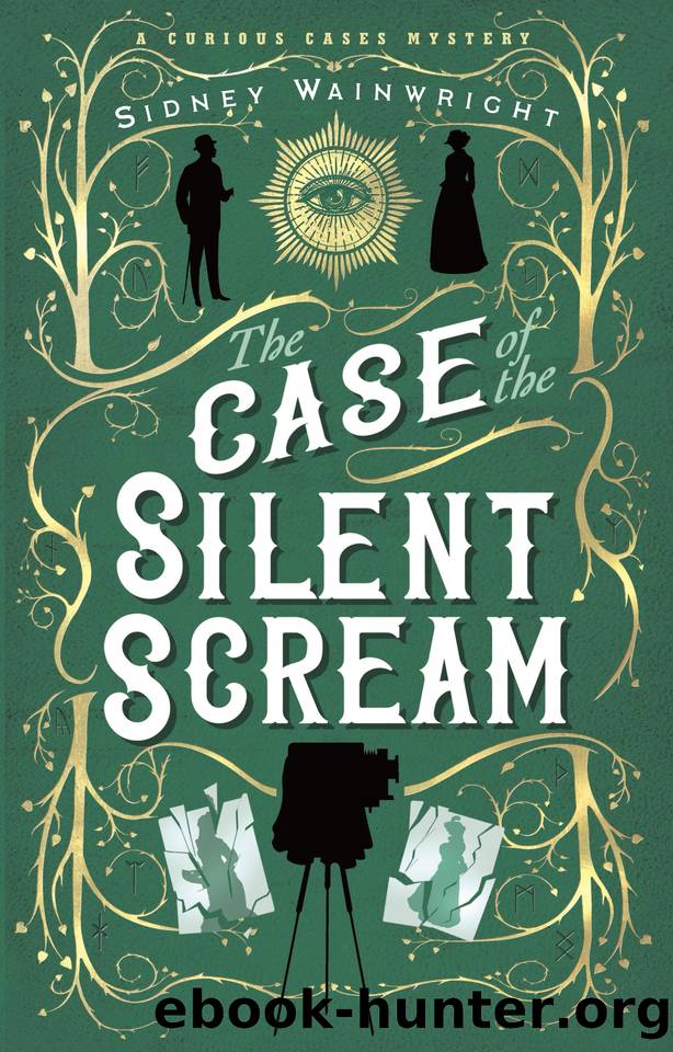 The Case of the Silent Scream: A Curious Cases Mystery by Sidney Wainwright