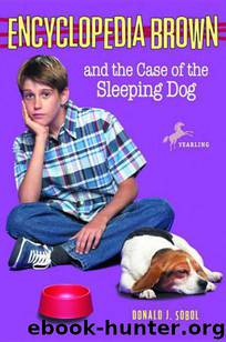 The Case of the Sleeping Dog by Donald J. Sobol