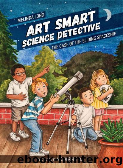 The Case of the Sliding Spaceship by Melinda Long & Monica Wyrick
