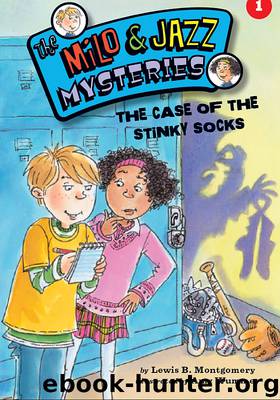 The Case of the Stinky Socks by Lewis B. Montgomery