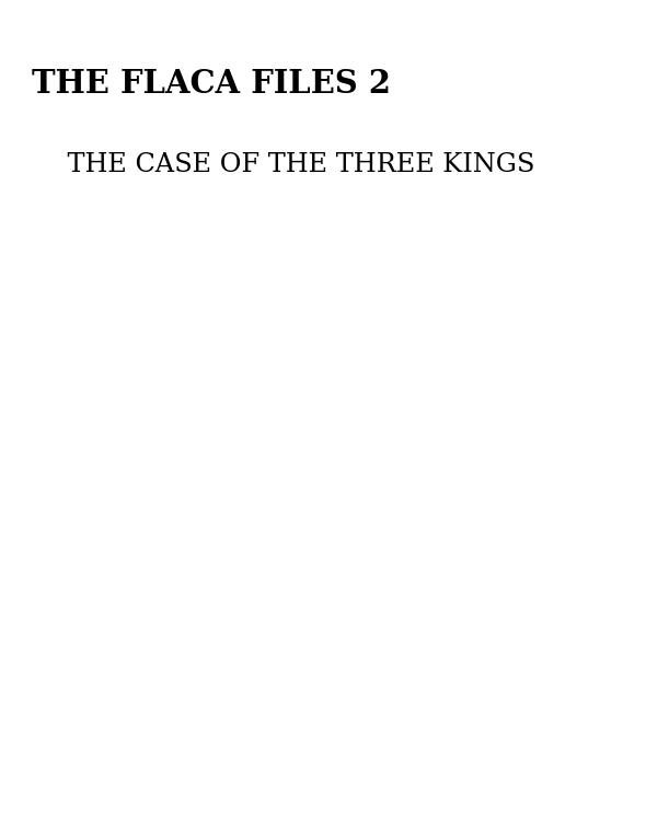 The Case of the Three Kings / El caso de los Reyes Magos by Alidis Vicente