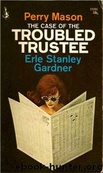 The Case of the Troubled Trustee (pm-7) by Erle Stanley Gardner