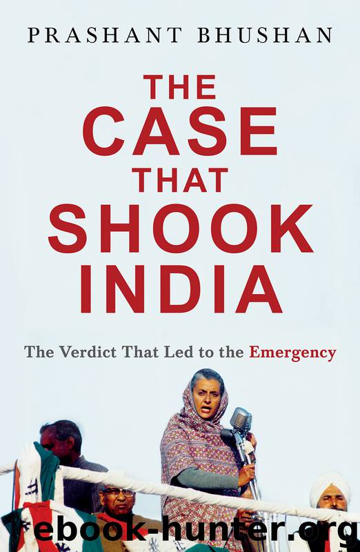The Case that Shook India by Prashant Bhushan