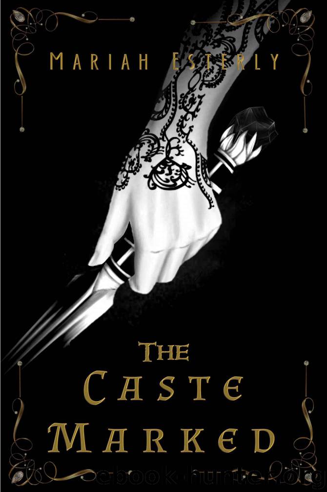 The Caste Marked by Mariah Esterly