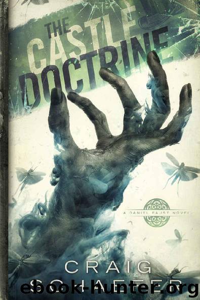 The Castle Doctrine (Daniel Faust Book 6) by Schaefer Craig