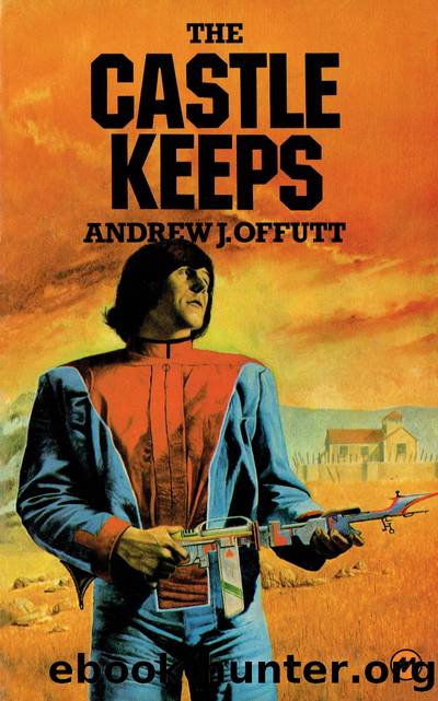 The Castle Keeps by Andrew J. Offutt