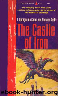 The Castle of Iron by Lyon Sprague de Camp