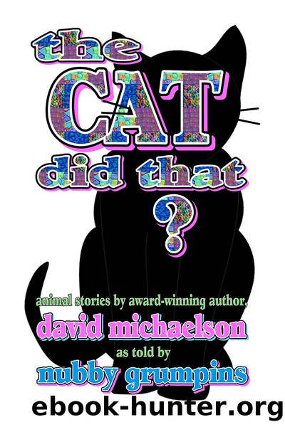 The Cat Did That? by David Michaelson