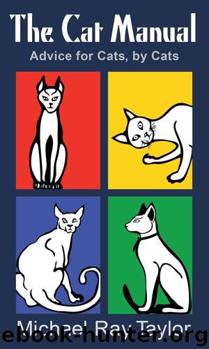 The Cat Manual by Taylor Michael Ray