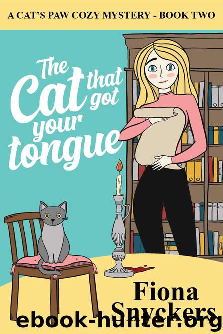 The Cat That Got Your Tongue: The Cat's Paw Cozy Mysteries - Book 2 by Fiona Snyckers